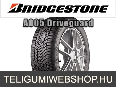 Bridgestone - A005 Driveguard