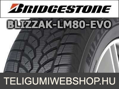 Bridgestone - Blizzak LM80 EVO