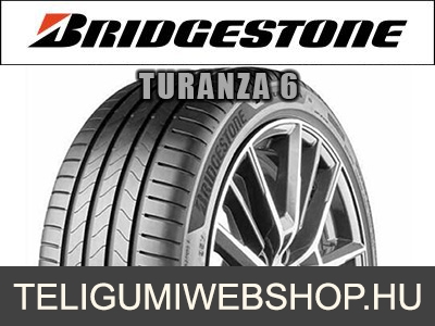 BRIDGESTONE TURANZA 6 - nyárigumi