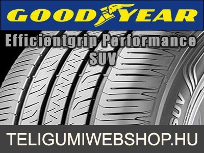 GOODYEAR EFFICIENTGRIP PERFORMANCE SUV