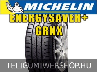 Michelin - ENERGY SAVER+ GRNX