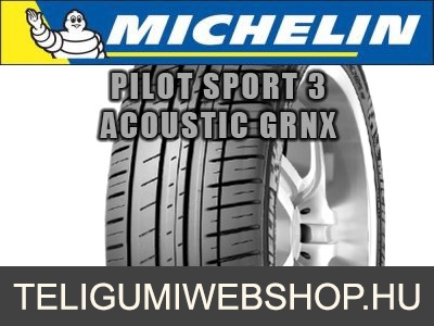 Michelin - PILOT SPORT 3 ACOUSTIC GRNX