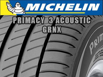 Michelin - PRIMACY 3 ACOUSTIC  GRNX