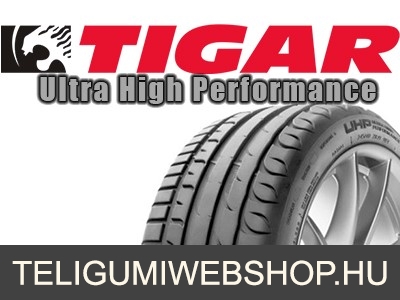 Tigar - ULTRA HIGH PERFORMANCE
